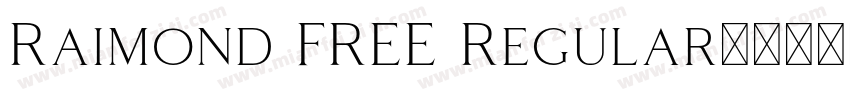 Raimond FREE Regular字体转换